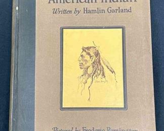 The Book Of The American Indian By Hamlin Garland, Illustrations by Frederic Remington