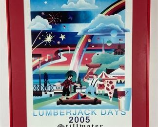  Randall Raduenz Signed and
Numbered 2005 Lumberjack Days Framed
Poster