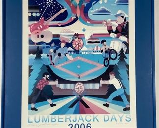 Randall Raduenz Signed and
Numbered 2006 Lumberjack Days Framed
Poster