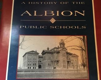 Albion Schools are examined in this book by an Albion resident. 
