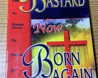 Author Signed Book Born A Bastard Now Born Again