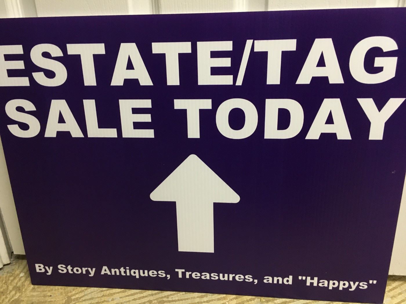 Watch for our signs!