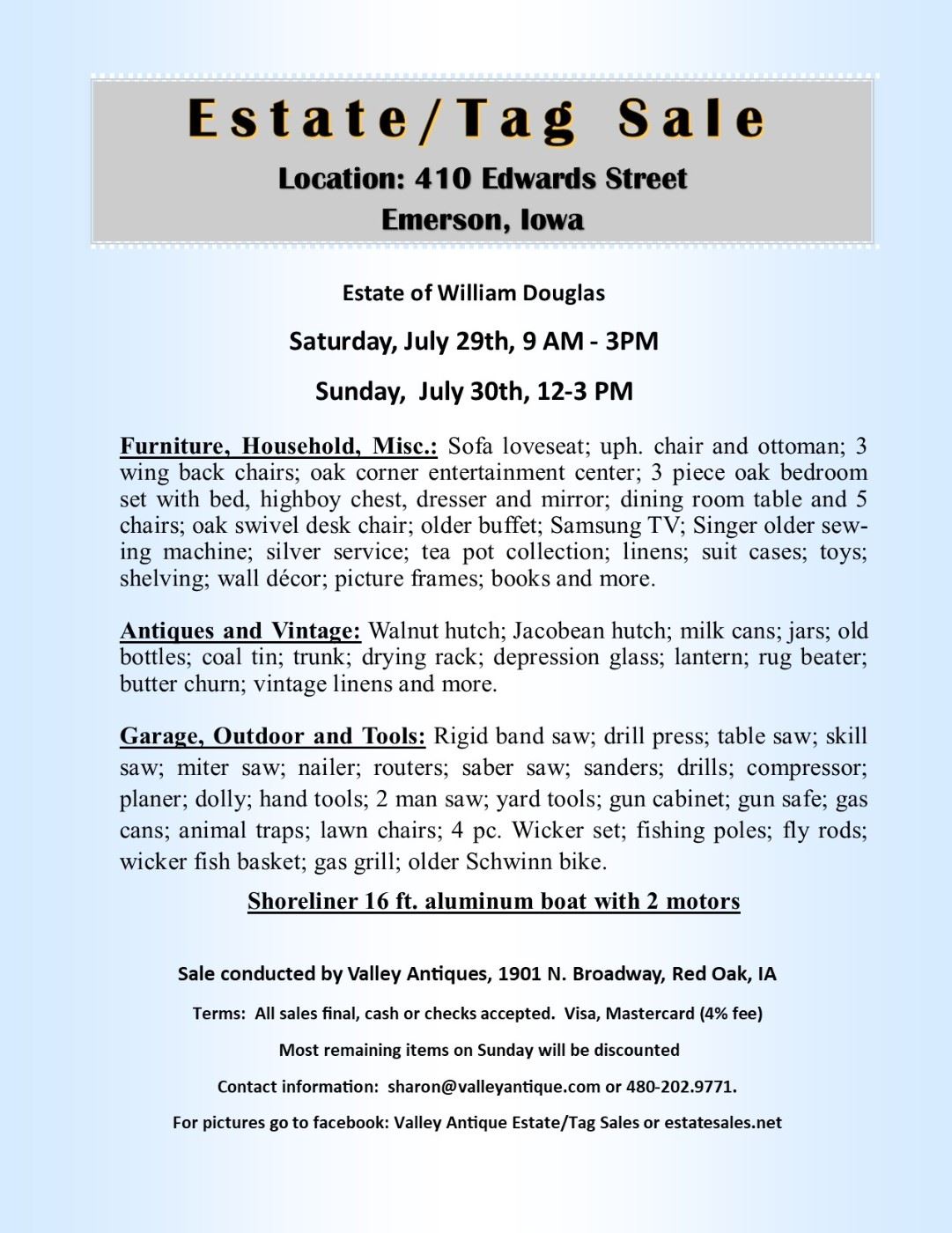 Estate/Tag Sale in Emerson, IA starts on 7/29/2023