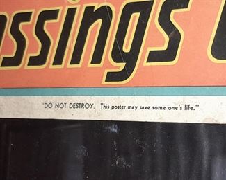 ORIGINAL 1934 Traffic Safety Poster ("Do You Look Listen At Every Crossing?")