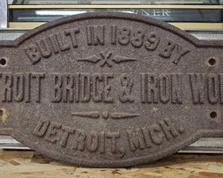 #2032 • "Built in 1889 by Detroit Bridge & Iron Works" Cast Iron Sign