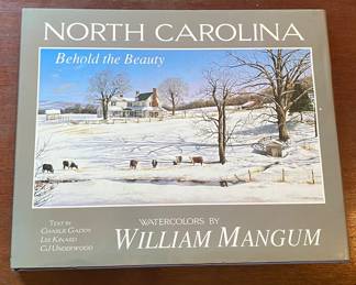 "North Carolina Behold the Beauty" by William Mangum