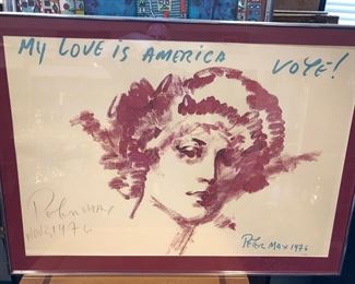 Original Peter Max signed large lithograph “My Love Is America, Vote” 1976,
how timely!!
