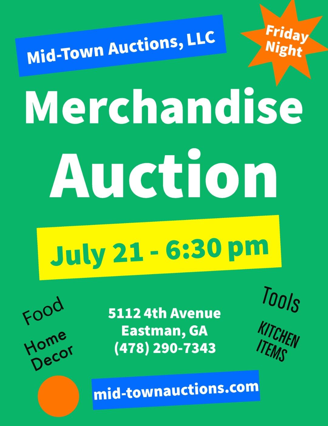 Merchandise Auction in Eastman, GA starts on 7/21/2023
