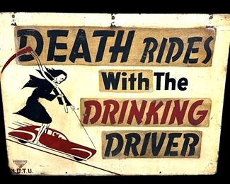 Women's Christian Temperance Union Early Drunk Driving Sign