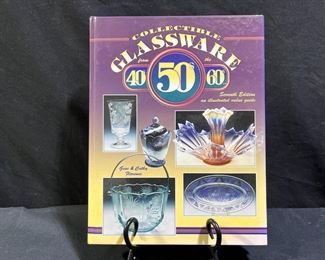 Collectible Glassware from the 40s, 50s, & 60s