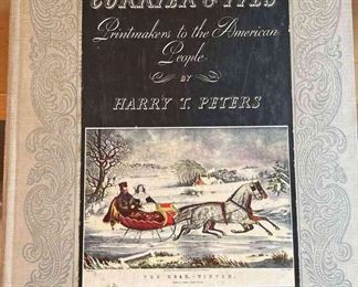 Currier Ives Printmakers to the American People written by Harry T. Peters