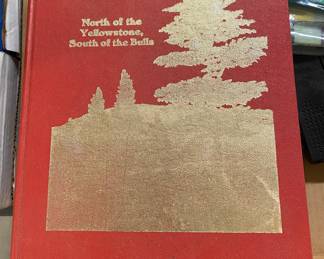 "North of the Yellowstone, South of the Bulls" Book