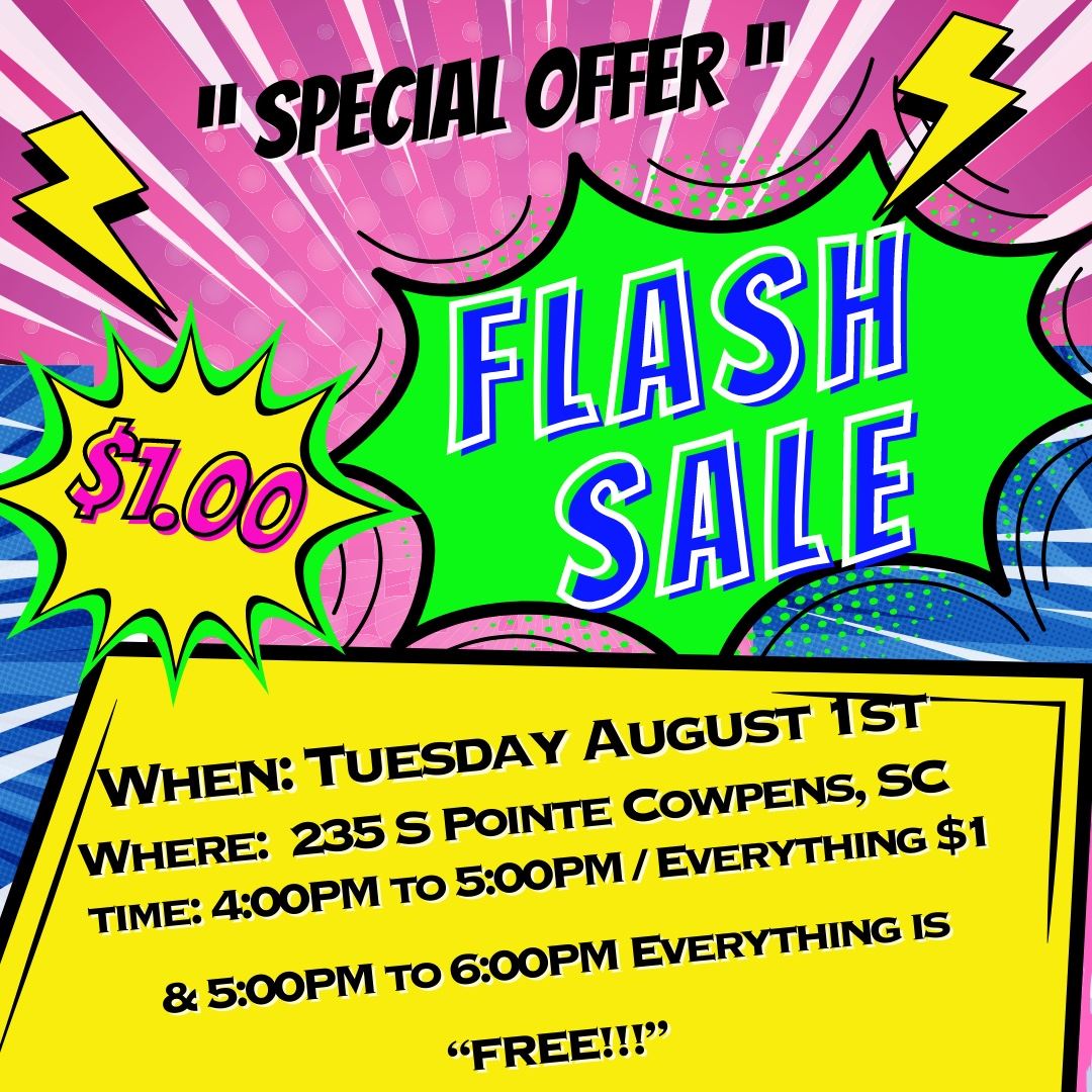 Everything 1 Flash Estate Sale in Cowpens, SC starts on 8/1/2023