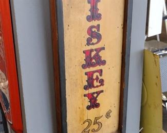 whiskey twenty five cent sign