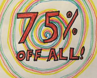 Yep, 75% off all at 1:00 SUNDAY! 
Cash only!