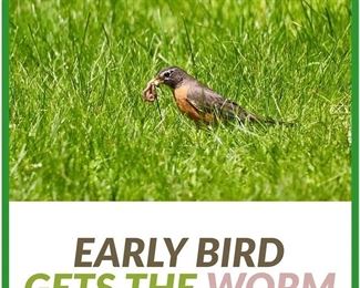 Don't delay! Get there early for the best choices!