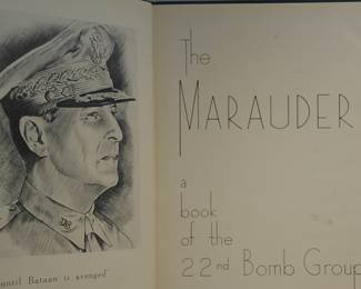 THE MARAUDER A BOOK OF THE 22nd BOMB GROUP WWII