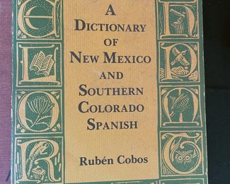 The Dictionary of New Mexico and Southern Colorado Spanish, Rubén Cobos
