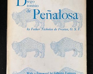The Expedition of Don Diego Dionisio de Peñalosa, by Father Nicholas de Freytas
