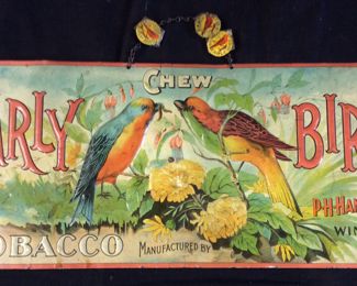 1870s EARLY BIRD TOBACCO SIGN, EMBOSSED,