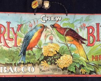 1870s EARLY BIRD TOBACCO SIGN, EMBOSSED, NOTE WINSTON, NC, 