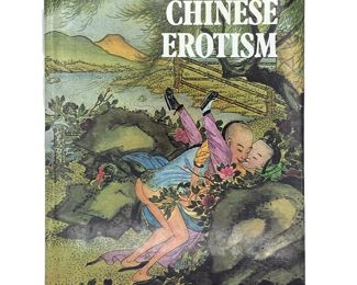 Chinese Erotism, 1981 Classic Chinese Erotic Poetry and Illustrations