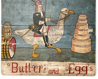 "Butter and Eggs" English Trades Folk Art Signage