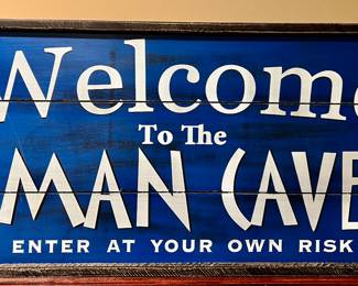"Welcome to the Man Cave" Sign