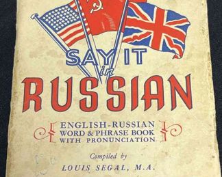 WWII Russian Phrase Book SAY IT IN RUSSIAN