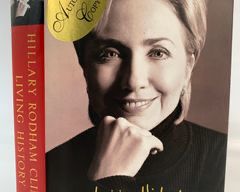 Signed 2003 First Edition Living History by Hillary Rodham Clinton Signed by Hillary Clinton Published by Simon & Schuster
