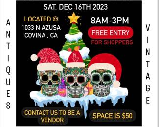 Vintage flea market coming Dec 16th @ our shop in Covina