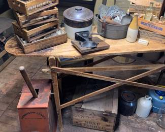 Pantry
Egg crates
Butter churn 
Soap crate
Stoneware 
Ironing board