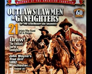 True West Magazine commemorates its 60th Anniversary with a past Joe Grandee cover and a great article about Joe.