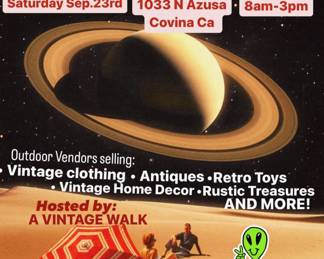 VINTAGE FLEA MARKET NEXT SATURDAY 9-23-23