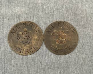 Vintage Tokens, All Night Check $3 Uncle Sam Hotel, Arizona Territory & Hungry Eyes Saloon Chicago