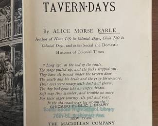 Copyright page of "Stagecoach and Taverns Days" by Alice Morse Earle. Published by in New York by The Macmillan Company in 1922. Previously owned by Chicago Public Library, South Shore High School Library.