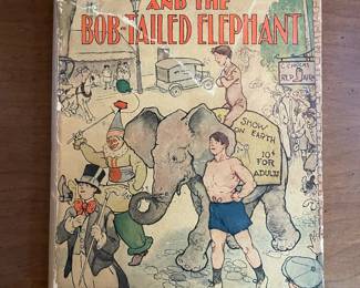 "Jerry Todd and the Bob-Tailed Elephant" by Leo Edwards. Published by Grosset & Dunlap, Inc in 1929. Made in the United States of America.