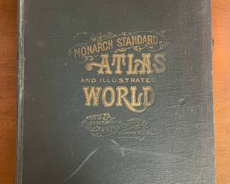  "Monarch Standard Atlas and Illustrated World" by J. Martin Miller. Published by Monarch Book Company, Chicago, Ill. in 1906
