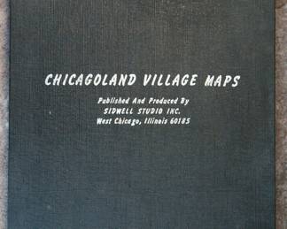 "Chicagoland Village Maps", published and produced by Sidwell Studio, INC, West Chicago, IL 60185, published in 1965
