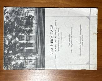 The Hermitage: Home of General Andrew Jackson booklet