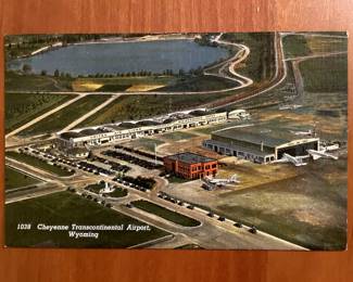 A small sample of the hundreds of postcards: "Cheyenne Transcontinental Airport, Wyoming"