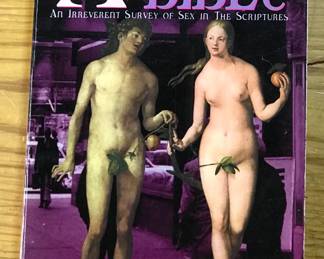 "The X-Rated Bible: An Irreverent Survey of Sex in the Scriptures" by Ben Edward Akerley, published by Feral House in 1998