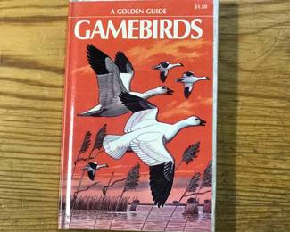 "A Golden Guide; Gamebirds" published by Western Publishing Company, Inc in 1961