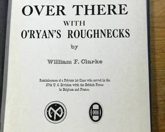 Title page of "Over There with O'Ryan's Roughnecks" by William F Clarke, published by Superior Publishing Company, Seattle