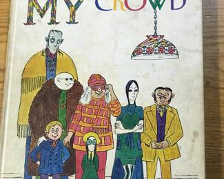 "My Crowd" by Charles Addams, published by Simon and Schuster in 1970
