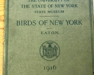 "Birds of New York" by Eaton, published by The University of the State of New York State Museum in 1916