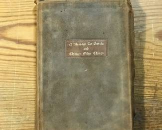 "A Message to Garcia and Thirteen Other Things" by Elbert Hubbard, published in 1901