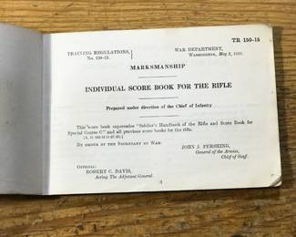 "Training Regulations 150-15, Marksmanship Individual Score Book for The Rifle" Washington, Government Printing Office, 1922