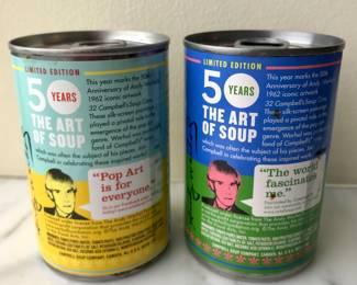 Pair Andy Warhol soup cans
Campbell’s
The Art of Soup
50 year anniversary
$50 pair