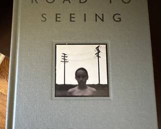 Road To Seeing by Dan Winters